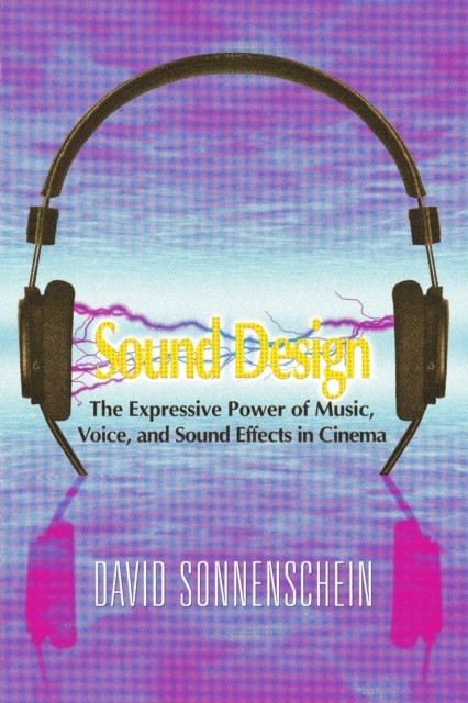 Sound Design by David Sonnenschein (Paperback Book)