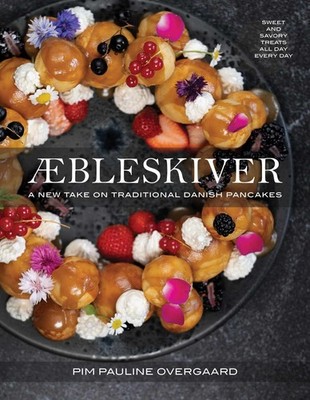 Aebleskiver: A New Take on Traditional Danish Pancakes by Overgaard New+-
