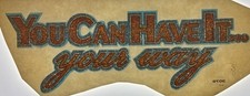 Original Vintage You Can Have It Your Way Glitter Iron On Transfer