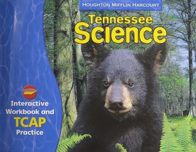 Science, Grade 4 Interactive Workbook and Tcap Practice Consumable: Houghton...