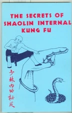 Martial Arts-Self Defense-Sport-Shaolin Internal Kung Fu-Manual-Secrets-RARE!