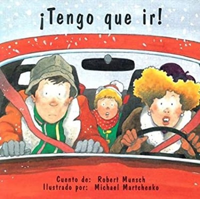 ¡Tengo Que Ir! Paperback Robert Munsch