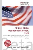 Lambert M. Surhone (U. A.) | United States Presidential Election, 1924 | Buch