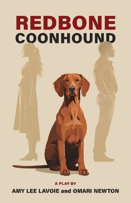 Amy Lee Lavoie Omari Newton Redbone Coonhound (Paperback) (UK IMPORT)