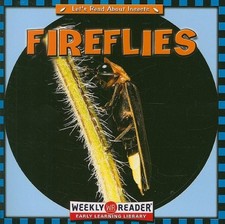 Fireflies: Let's Read About Insects, Ashley, Susan