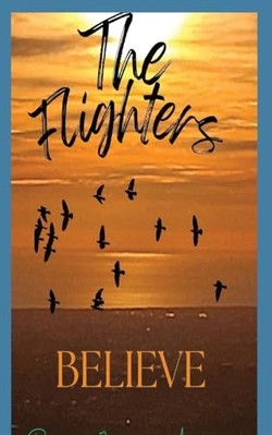 Flighters-Believe -  NEW Byron James-Ada 2024