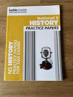 National 5 History Practice Papers for SQA Exams (Practice Papers for SQA Exams)
