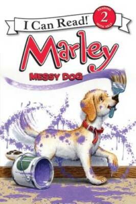 Marley: Messy Dog (I Can Read Level 2) - Paperback By Grogan, John - GOOD