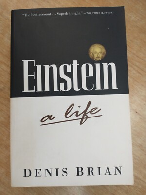 Einstein: A life - A biography of Albert Einstein