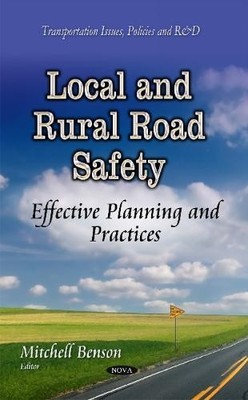 Mitchell Benson Local & Rural Road Safety (Gebundene Ausgabe)