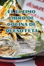 El ltimo Libro de Cocina de Queso Feta by…