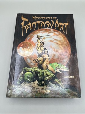 Masterpieces of Fantasy Art. by Dian Hanson