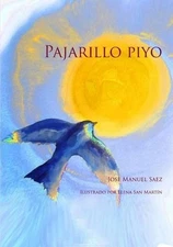 Pajarillo Piyo by Fenix (Spanish) Paperback Book