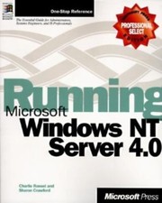 Running Microsoft Windows NT Server 4.0 Russel, Charlie paperback Used - Good