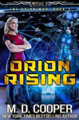 Orion Rising: An Aeon 14 Novel