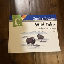 Spelling You See C: Wild Tales Student Workbo...