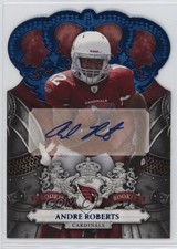 2010 Panini Crown Royale Blue 16/50 Andre Roberts #233 3mx