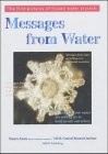 THE MESSAGE FROM WATER By Masaru Emoto **Mint Condition**