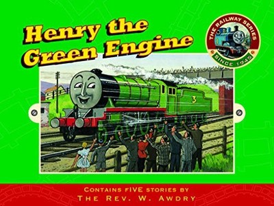 The Railway Series No. 6 : Henry the Green Engine by Awdry, Rev