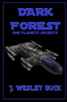 Dark Forest Buck J Wesley (U. A.) Taschenbuch Kartoniert / Broschiert Englisch