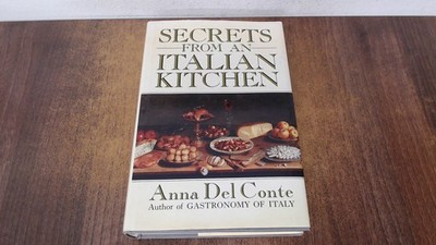 			Secrets from an Italian Kitchen, Conte, Anna Del, Bantam Press, 1		