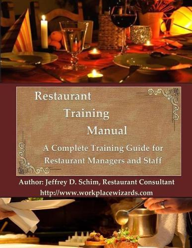 Jeffrey D Schim Donna L Schim Restaurant Training Manual (Tascabile)