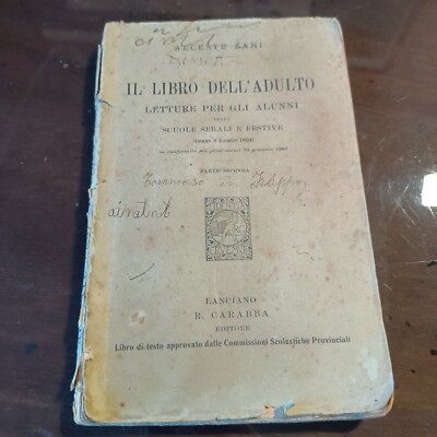Erwachsenenbuch Schüler Schulen Lanciano Carabba 1905 Zani Furlano illustriert