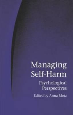 Managing Self-Harm by 