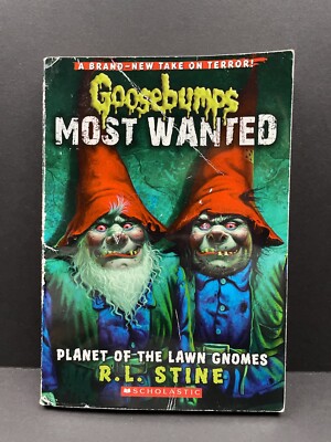 Goosebumps Most Wanted Planet Of The Lawn Gnomes Book #1 R.L. Stine 2012