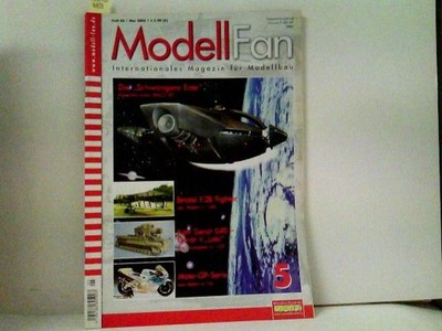 Modell Fan Internationales Magazin für Modellbau 2005-05 Diverse: