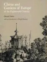 China And Gardens Of Europe Of The Eighteenth Century In Landscape Architecture