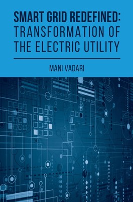 Smart Grid Redefined: Transformation
