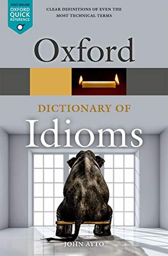 Oxford Dictionary of Idioms (Oxford Quick Reference) - Image 3