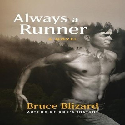 Always a Runner Bruce Blizard Hardcover Sweetspire Literature Man
