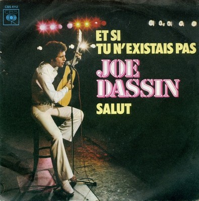 Joe Dassin - Salut / Et Si Tu N'Existais Pas - 7'', Single