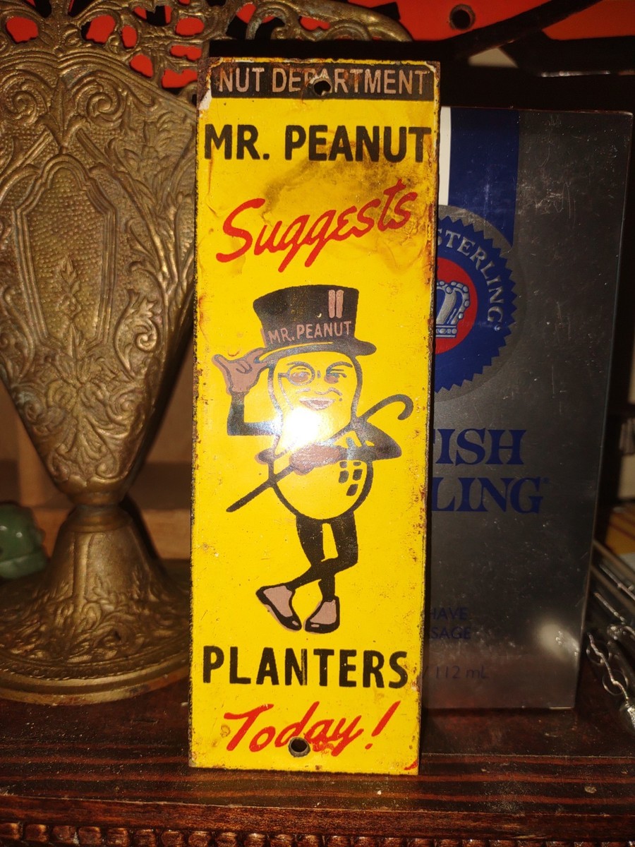 VINTAGE PLANTERS PEANUTS PORCELAIN SIGN OLD NUT SNACK FOOD MR