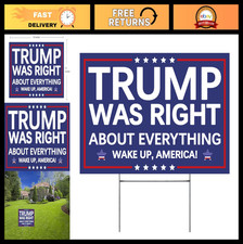 "Pro Trump 2024 Yard Sign - 'Trump Was Right' Outdoor Display with Stake 12"x18"