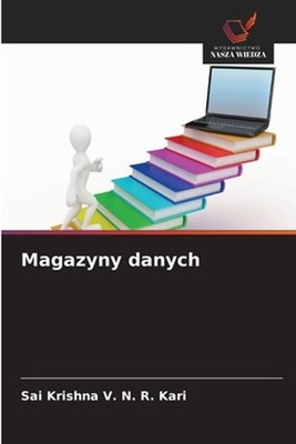 Magazyny danych by Sai Krishna V.N.R. Kari (Polish) Paperback Book