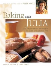 Baking with Julia: Savor the Joys of Baking- hardcover, 9780688146573, Greenspan