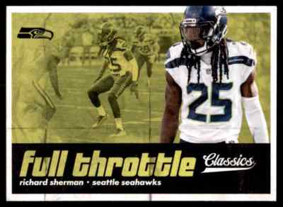 2018 CLASSICS FULL THROTTLE RICHARD SHERMAN SEATTLE SEAHAWKS #10