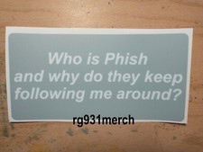 WHO IS PHISH 3''x6'' sticker Lot Art Waterproof All-Weather Vinyl Matte Finish