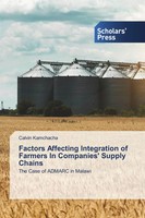 Calvin Kamchacha | Factors Affecting Integration Of Farmers In Companies'...
