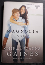 The Magnolia Story Chip & Joanna Gaines HB DJ Biography Memoir Good