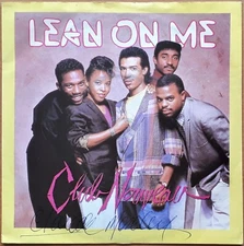 CLUB NOUVEAU – Lean On Me    1987 7" VINYL