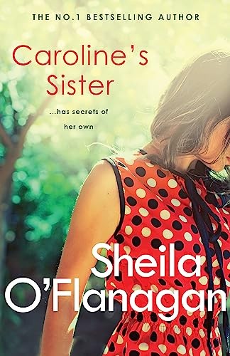 Caroline's Sister-Sheila O'Flanagan