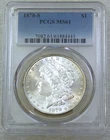 1878-S Morgan Silver Dollar PCGS MS61 Frosty White Just Graded New Holder #A307F