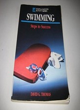 Swimming (Steps to Success),David G. Thomas