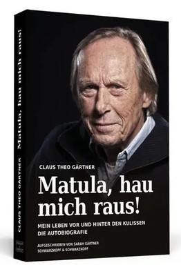 Matula, hau mich raus! | Claus-Theo Gärtner (u. a.) | Taschenbuch | 288 S.
