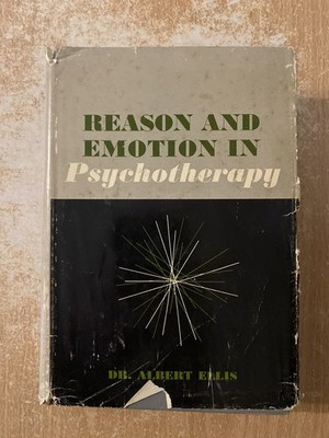 Reason & Emotion In Psychotherapy by Dr Albert Ellis (1973 Hardcover)