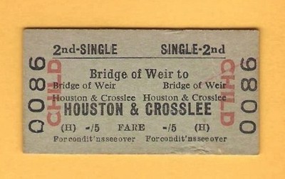 Ticket - BR(H) 2nd Child Single - Bridge of Weir to Houston & Crosslee - 1965